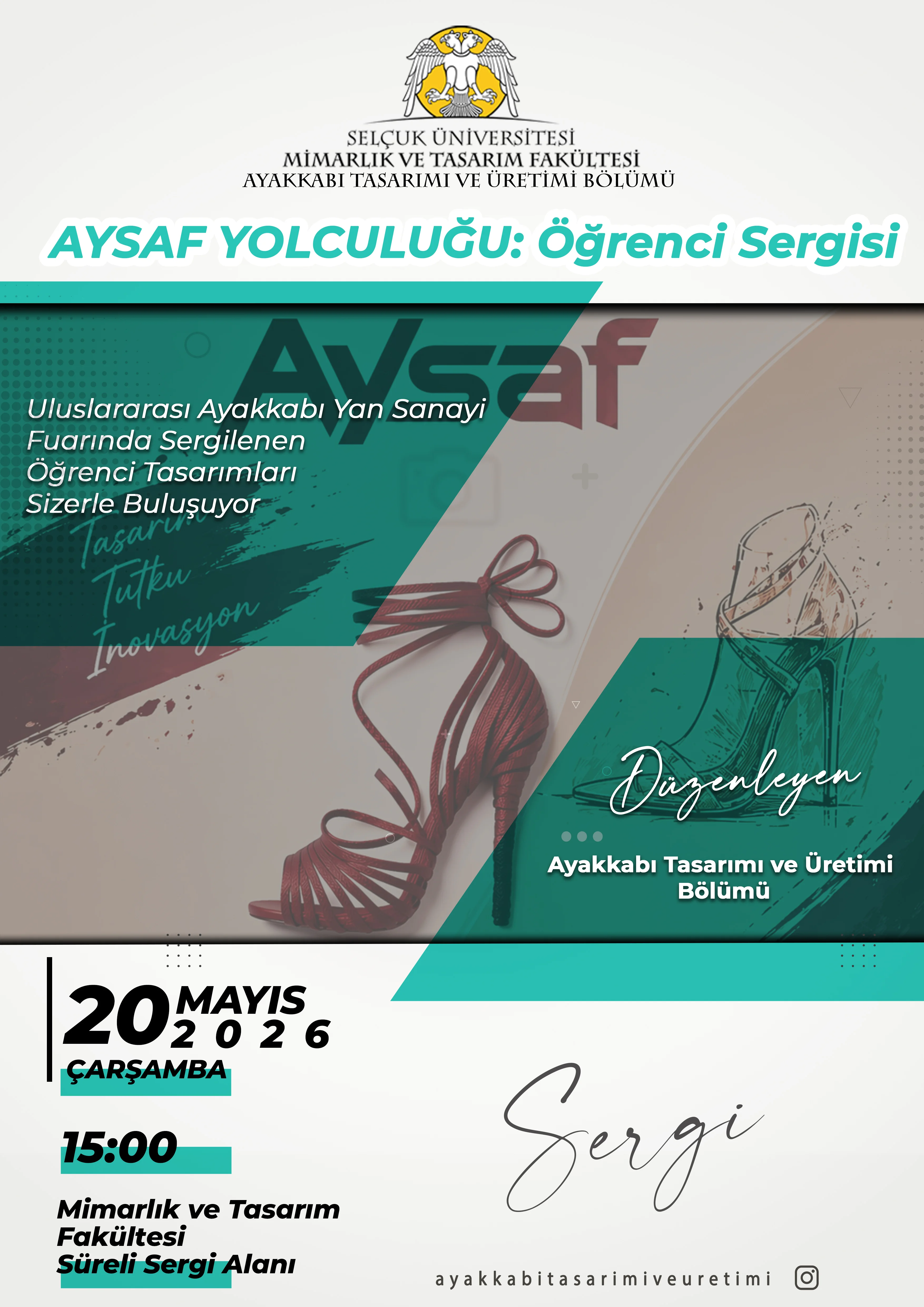 AYSAF Yolculuğu: Öğrenci Sergisi - Uluslararası Ayakkabı Yan Sanayi Fuarı’nda  Sergilenen Öğrenci Tasarımları Sizlerle Buluşuyor